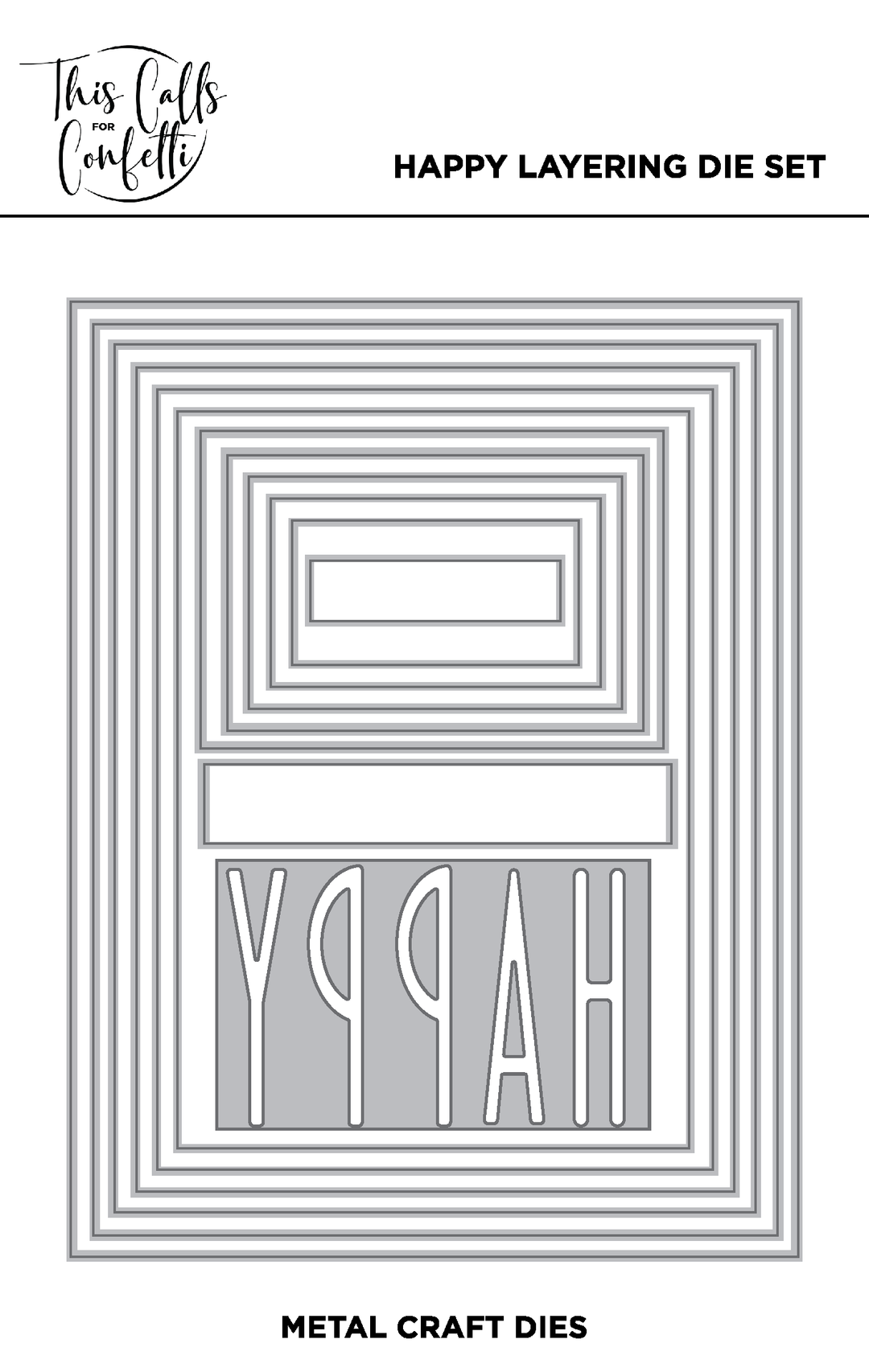 Happy Layering Die Set