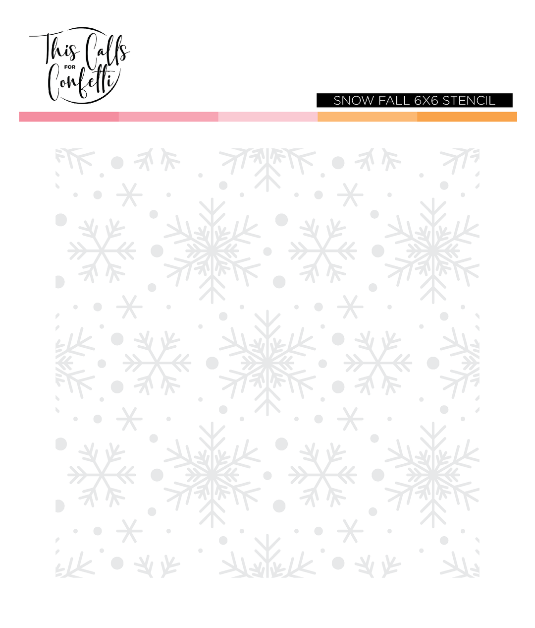 Snowfall 6x6 Stencil